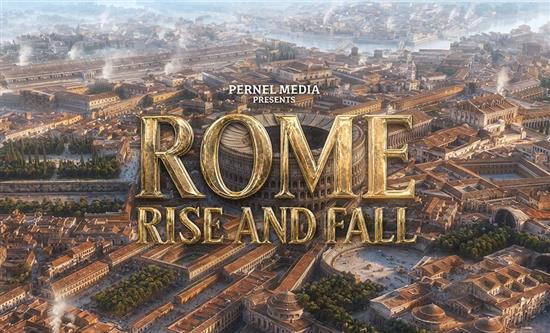 Pernel Media Expands History Franchise With Rise and Fall of Rome